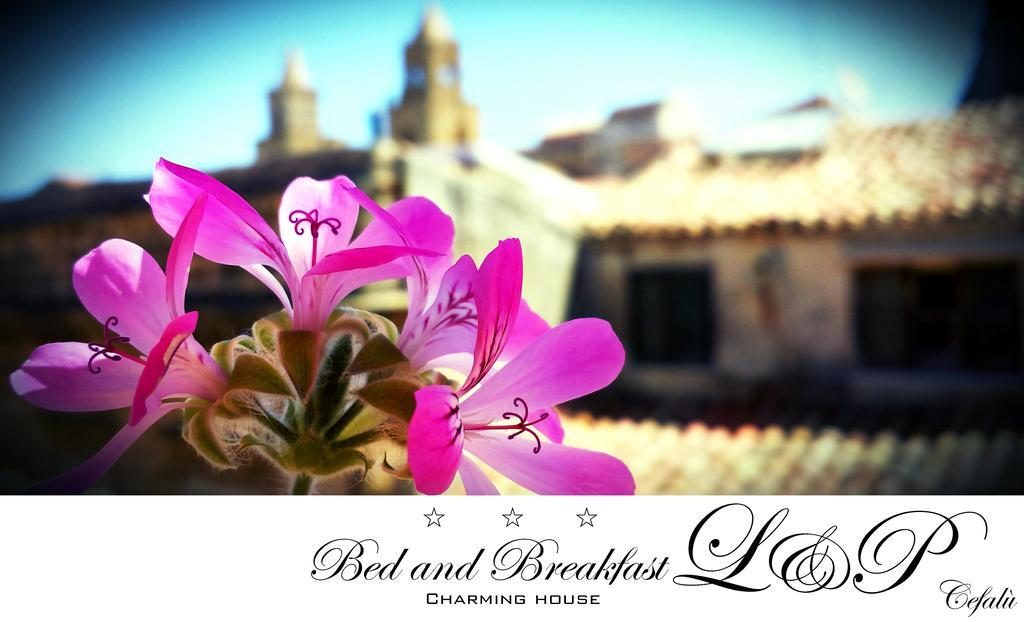 Bed And Breakfast L&P Cefalù Exterior foto